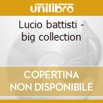 Lucio battisti - big collection cd