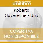 Roberto Goyeneche - Uno cd