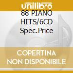 88 PIANO HITS/6CD Spec.Price cd musicale di Richard Clayderman