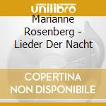 Marianne Rosenberg - Lieder Der Nacht cd