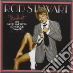Rod Stewart - Stardust, The Great American Songbook 3 cd