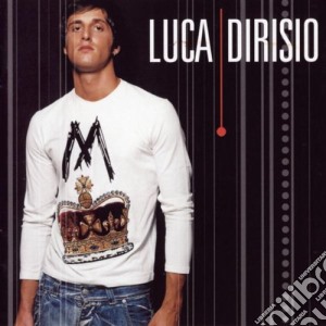 Luca Dirisio - Luca Dirisio cd musicale di Luca Dirisio