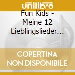 Fun Kids - Meine 12 Lieblingslieder Folge 3 cd