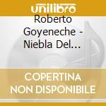 Roberto Goyeneche - Niebla Del Riachuelo cd