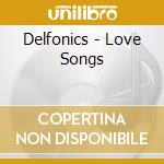 Delfonics - Love Songs cd