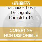 Iracundos Los - Discografia Completa 14 cd