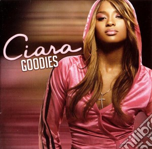 Ciara - Goodies cd musicale di Ciara