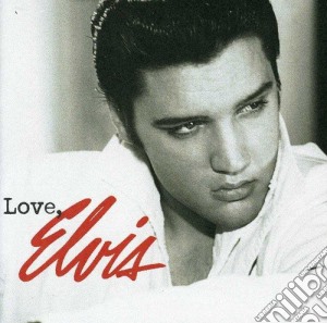 Elvis Presley - Love, Elvis cd musicale di Elvis Presley