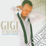 Gigi D'Alessio - Quanti Amori cd