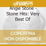 Angie Stone - Stone Hits: Very Best Of cd musicale di Angie Stone