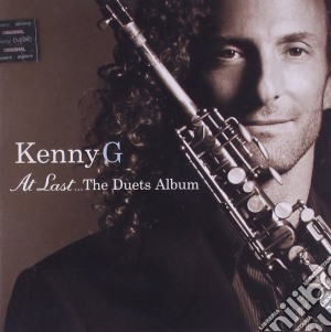 Kenny G - The Last...the Duets Album cd musicale di G Kenny
