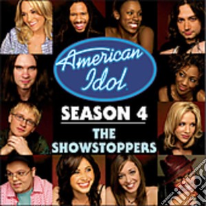 American Idol 4: The Showstoppers cd musicale