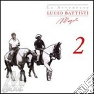 Battisti Lucio - Le Avventure Di Lucio Battisti E Mogol 2 cd musicale di Lucio Battisti