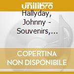 Hallyday, Johnny - Souvenirs, Souvenirs (5 Cd) cd