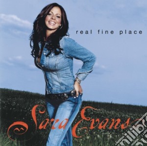 Sara Evans - Real Fine Place cd musicale di Sara Evans