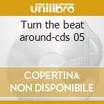 Turn the beat around-cds 05 cd musicale di MELANIE