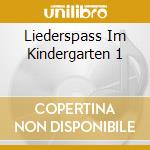 Liederspass Im Kindergarten 1 cd
