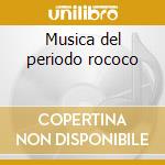 Musica del periodo rococo cd