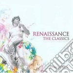 Renaissance: The Classics (3 Cd)