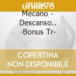 Mecano - Descanso.. -Bonus Tr- cd musicale di Mecano