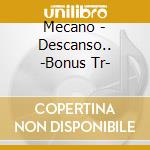 Mecano - Descanso.. -Bonus Tr- cd