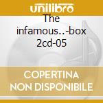 The infamous..-box 2cd-05 cd musicale di Deep Mobb