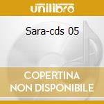 Sara-cds 05 cd musicale di Paolo Meneguzzi