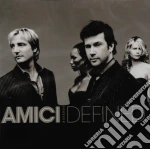 Amici Forever - Defined cd