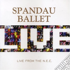 Live At The Nec cd musicale di Ballet Spandau