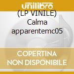 (LP VINILE) Calma apparentemc05 cd
