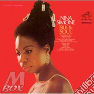 Silk And Soul cd musicale di Nina Simone