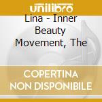 Lina - Inner Beauty Movement, The cd