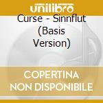 Curse - Sinnflut (Basis Version) cd musicale di Curse