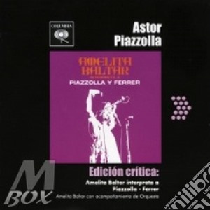 Amelita Baltar Interpreta A Piazzolla-fe cd musicale di Astor Piazzolla
