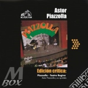 Piazzolla Astor - Piazzolla - Teatro Regina cd musicale di Astor Piazzolla