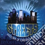 Streets (The) - History Of Urban Music cd