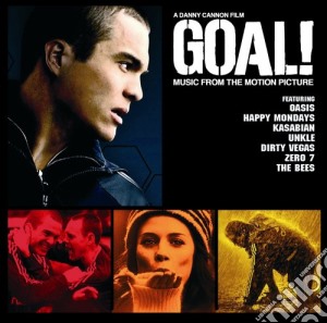 Goal! The Soundtrack / Various cd musicale di ARTISTI VARI
