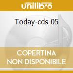 Today-cds 05 cd