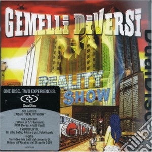 Gemelli Diversi - Reality Show (Cd+Dvd) cd musicale di GEMELLI DIVERSI