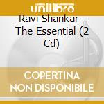 Ravi Shankar - The Essential (2 Cd) cd