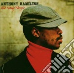 Anthony Hamilton - Aint Nobody Worryin