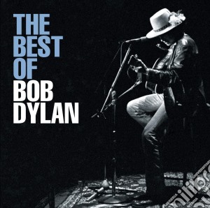 Bob Dylan - The Best Of Bob Dylan cd musicale di Bob Dylan