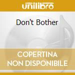 Don't Bother cd musicale di SHAKIRA