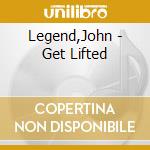 Legend,John - Get Lifted cd