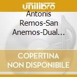 Antonis Remos-San Anemos-Dual Disc cd