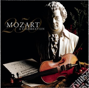 Wolfgang Amadeus Mozart - 250: Celebration Of The Genius (3 Cd) cd musicale di Various