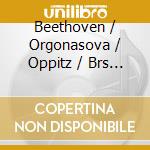 Beethoven / Orgonasova / Oppitz / Brs / Davis - Missa Solemnis / Choral Fantasy cd
