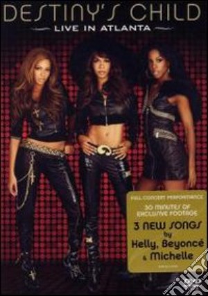 (Music Dvd) Destiny's Child - Live In Atlanta cd musicale