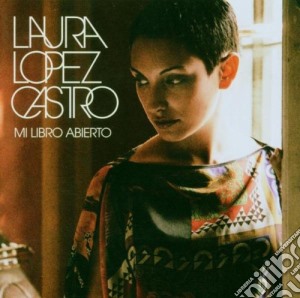 Laura Lopez Castro - Mi Libro Abierto cd musicale di CASTRO LOPEZ LAURA