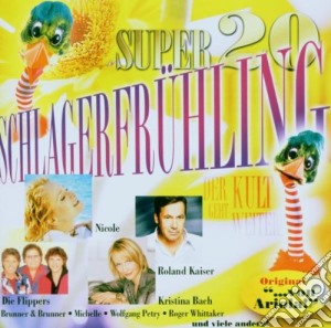 Super 20 Schlagerfruhling / Various cd musicale